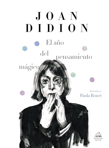 El año del pensamiento mágico